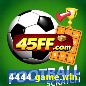 4444 game.win